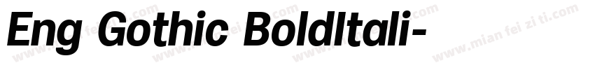 Eng Gothic BoldItali字体转换